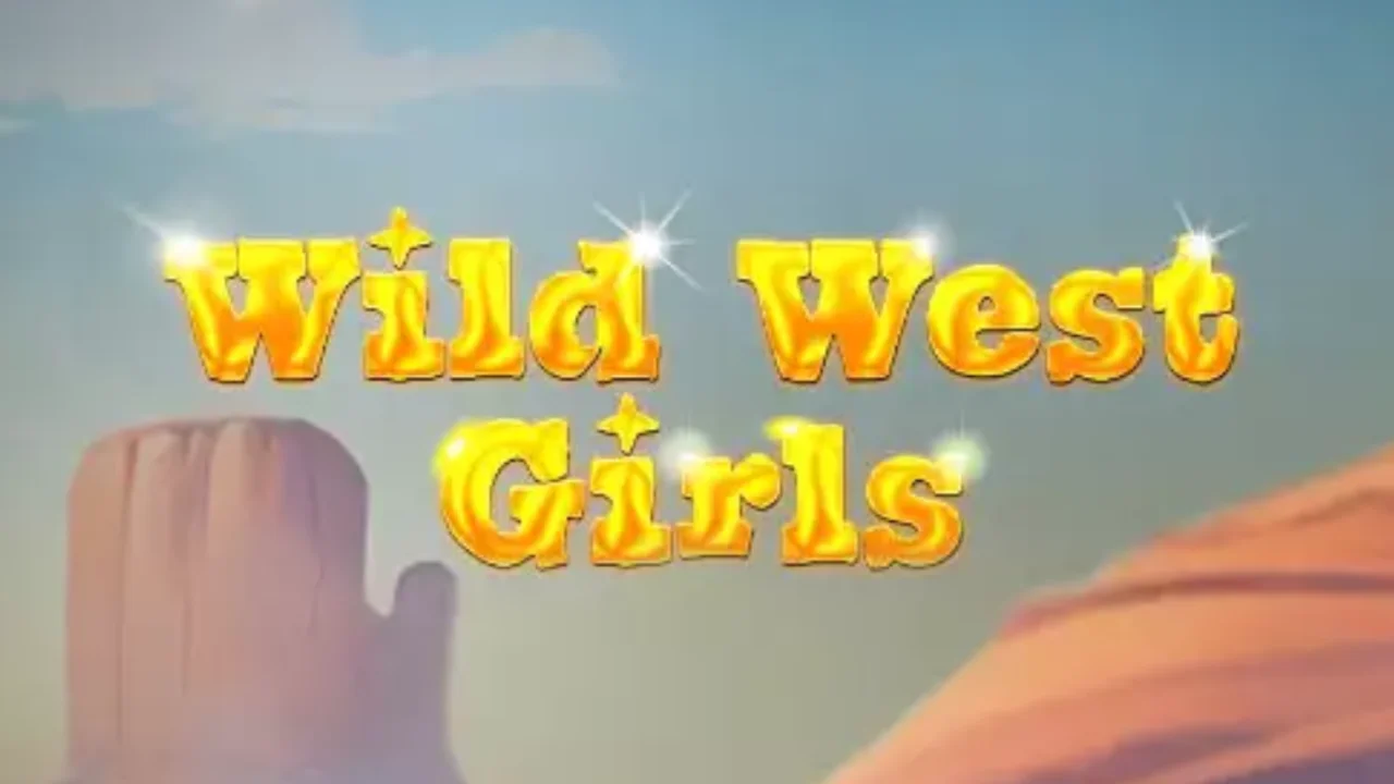 Slot Wild West Girls – Dust, Dynamite, and My Own Ride into the West (Updated August 2025)